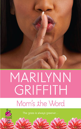 Title details for Mom's the Word by Marilynn Griffith - Available